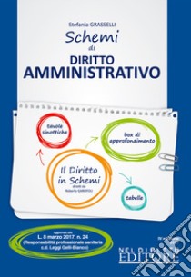 Schemi di diritto amministrativo libro di Grasselli Stefania