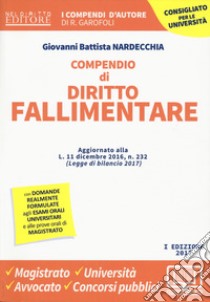 Compendio di diritto fallimentare libro di Nardecchia Giovanni Battista