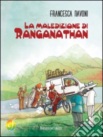 La maledizione di Ranganathan libro di Navoni Francesca