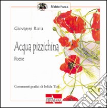 Acqua pizzichina libro di Ruiu Giovanni