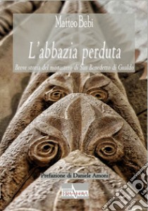 Storia di Perugia libro di Peverini Aldo