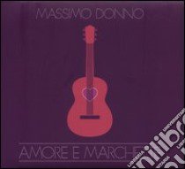 Amore e marchette. CD Audio libro di Donno Massimo