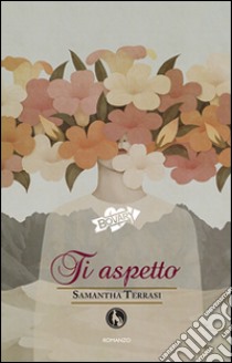 Ti aspetto libro di Terrasi Samantha