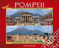 Pompei. As it was, as it is libro