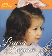 Laura Degan libro di Bonaita Vera