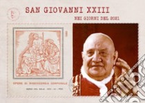 San Giovanni XXIII nei giorni del 2021 libro