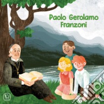 Paolo Gerolamo Franzoni libro di Patarino Marisa