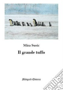 Il grande tuffo libro di Susic Mira