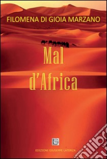 Mal d'Africa libro di Marzano Memy