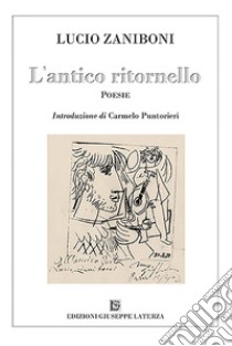 L'antico ritornello libro di Zaniboni Lucio