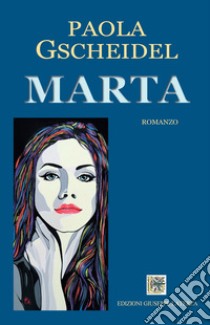 Marta libro di Gscheidel Paola