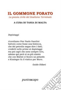 Il gommone forato. La poesia civile del Realismo Terminale libro di Di Malta T. (cur.)