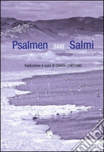 Psalmen-Salmi. Testo tedesco a fronte libro di Said; Conterno C. (cur.)