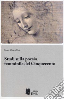 Studi sulla poesia femminile del Cinquecento libro di Tarsi Maria Chiara