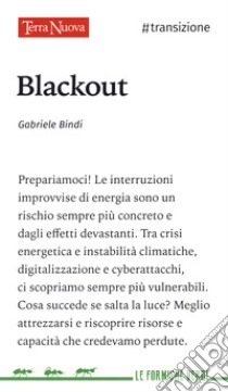 Blackout libro di Bindi Gabriele