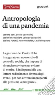 Antropologia di una pandemia libro di Costantini Osvaldo; Boni Stefano; Portelli Stefano