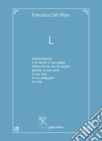 L libro di Del Moro Francesca; Vespertin N. (cur.)