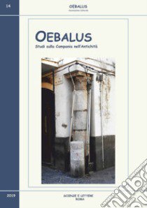 Oebalus. Studi sulla Campania nell'antichità. Vol. 14 libro