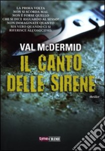 Il canto delle sirene libro di McDermid Val