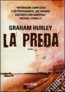 La preda libro di Hurley Graham