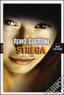 Strega libro di Guerrini Remo