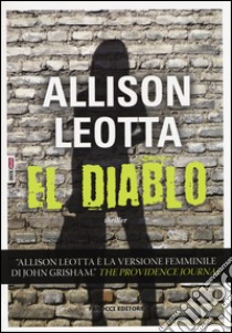 El Diablo libro di Leotta Allison