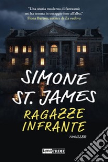 Ragazze infrante libro di St. James Simone