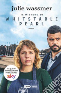 Il mistero di Whitstable Pearl libro di Wassmer Julie