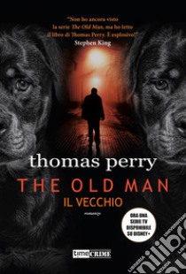 The old man. Il vecchio libro di Perry Thomas