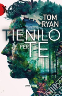 Tienilo per te libro di Ryan Tom