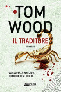 Il traditore libro di Wood Tom