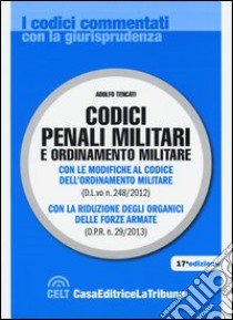 Codici penali militari e ordinamento militare libro