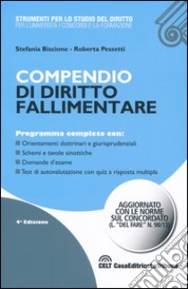 Compendio di diritto fallimentare libro di Biscione Stefania; Pessetti Roberta