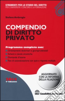 Compendio di diritto privato libro di Ambrogio Stefano