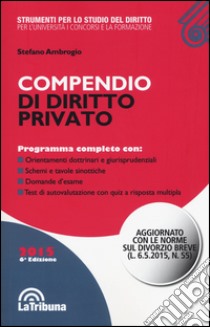 Compendio di diritto privato libro di Ambrogio Stefano