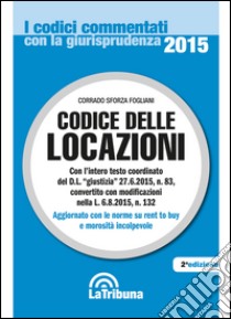 Codice delle locazioni libro di Sforza Fogliani Corrado