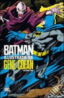 Batman. Vol. 1 libro di Colan Gene