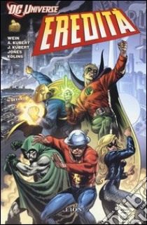 Eredità. DC universe. Vol. 1 libro