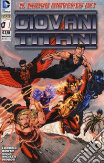 Giovani Titani. Vol. 1 libro di Lobdell Scott; Booth Brett; Nicieza Fabian