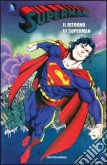 Il ritorno di Superman. Superman. Vol. 8 libro