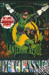 Lanterna verde. Vol. 1 libro di O'Neil Denny; Grell Mike