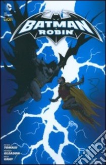 Batman e Robin. Vol. 2 libro di Tomasi Peter J.; Gleason Patrick; Gray Mick