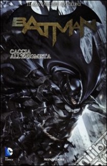 Caccia all'enigmista. Batman. Il cavaliere oscuro. Vol. 7 libro di Defilippis Nunzio; Weir Christina; Milligan Peter