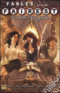 La bella risvegliata. Fairest. Vol. 1 libro