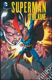 Superman. Vol. 1 libro di Kane Gil