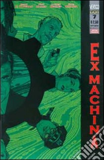 Ex-machina. Vol. 7 libro