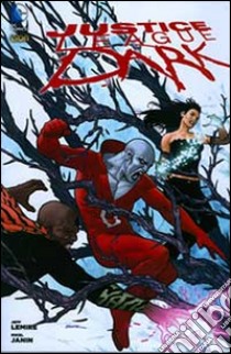 Justice League Dark. Vol. 3 libro