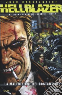 La maledizione dei Constantine. Hellblazer. Vol. 9 libro