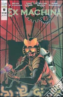 Ex Machina. Prima serie. Vol. 9 libro