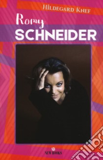 Romy Schneider libro di Knef Hildegard